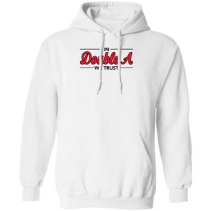 In Double A We Trust Hoodie