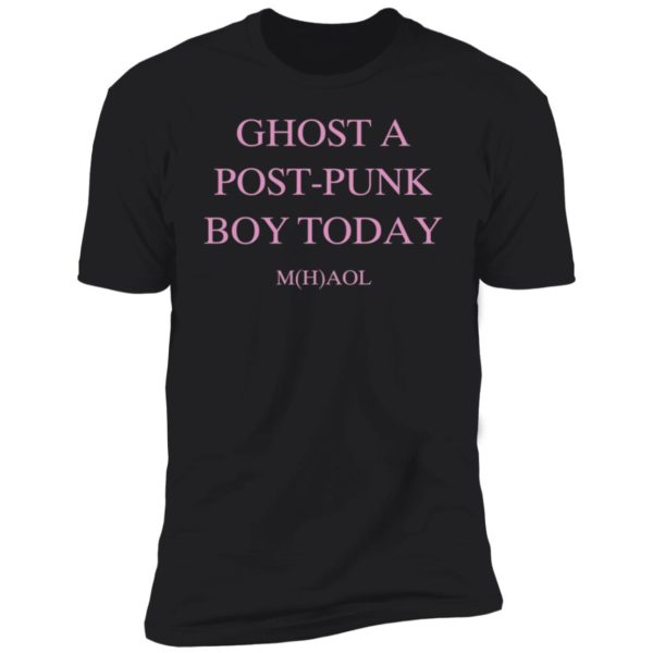 Ghost A Post Punk Boy Today Mhaol Premium SS T-Shirt
