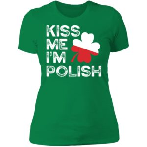 Otis Kiss Me I'm Polish Ladies Boyfriend Shirt