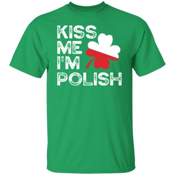 Otis Kiss Me I'm Polish Shirt