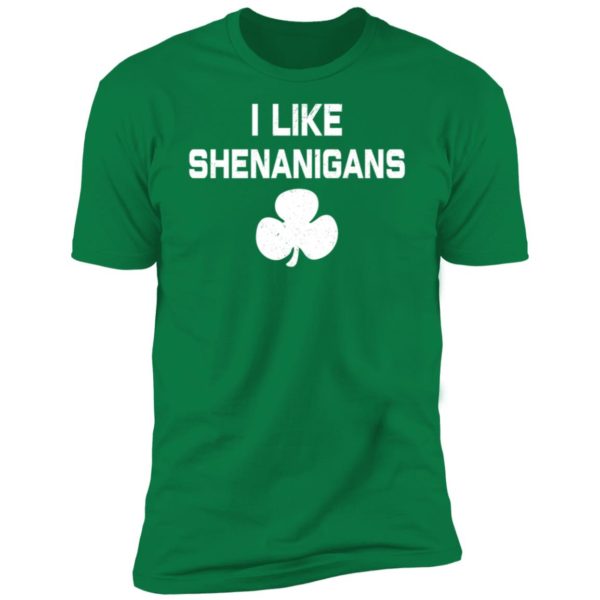 The Golden Ratio I Like Shenanigans Premium SS T-Shirt