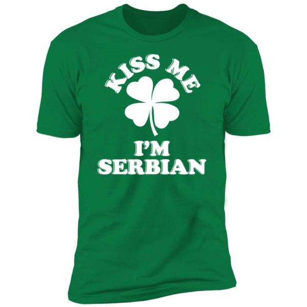 Kiss Me I’m Serbian Premium SS T-Shirt