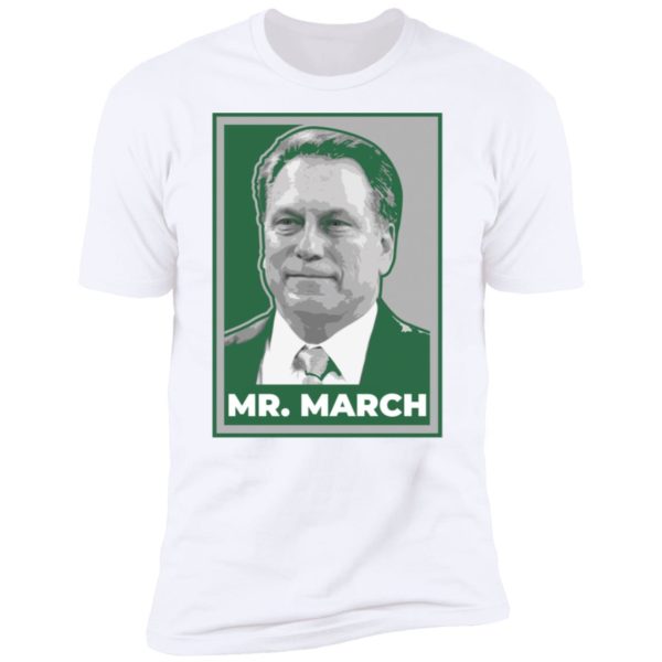 Mr. March Premium SS T-Shirt