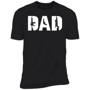 Armed And Dadly Premium SS T-Shirt
