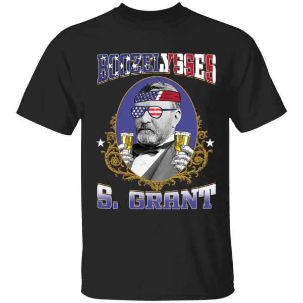 Boozelysses S. Grant Shirt