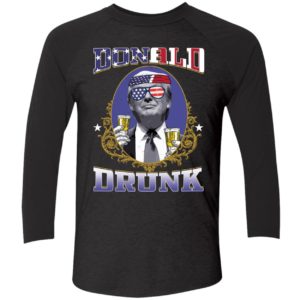 Donald Trump Drunk Shirt 9 1