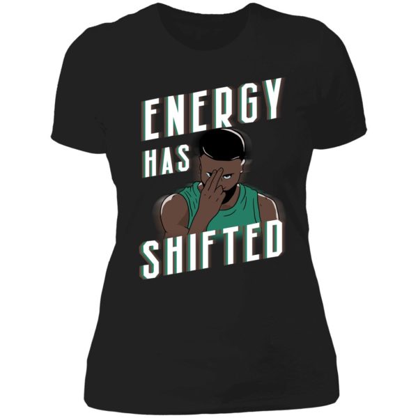 Energy Has Shifted Ladies Boyfriend Shirt