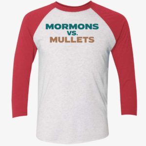 Mormomns vs Mullets Shirt 9 1