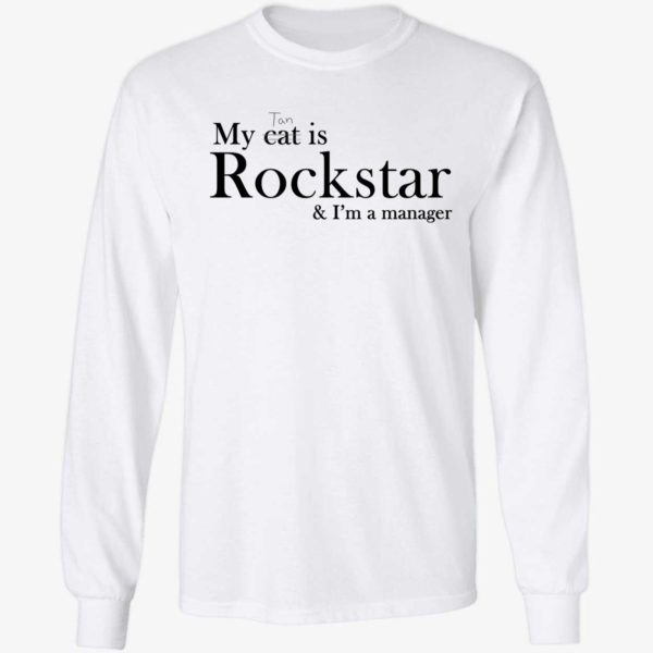 My Tan Is Rockstar And I'm A Manager Long Sleeve Shirt