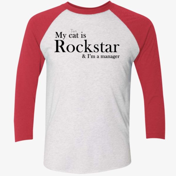 My Tan Is Rockstar And Im A Manager Shirt 9 1