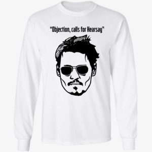 Objection Calls For Hearsay Johnny Depp Long Sleeve Shirt