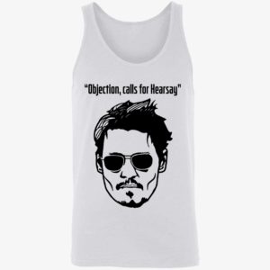 Objection Calls For Hearsay Johnny Depp Shirt 8 1