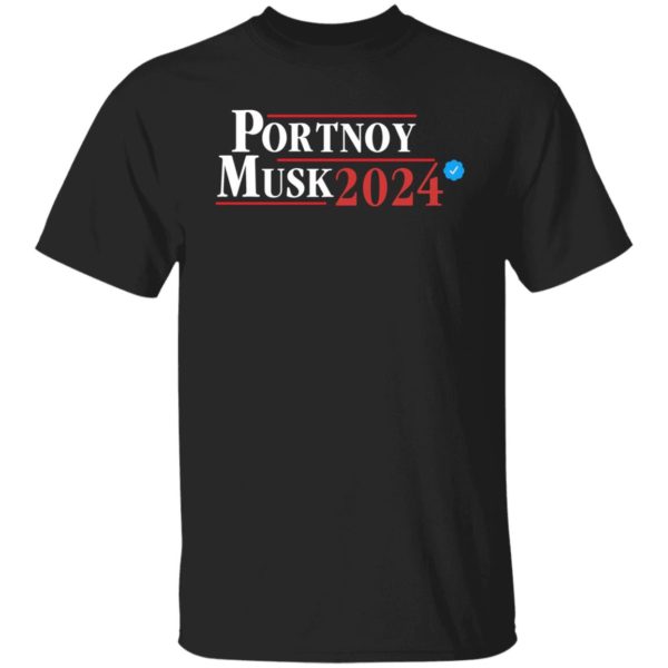 Portnoy Musk 2024 Shirt