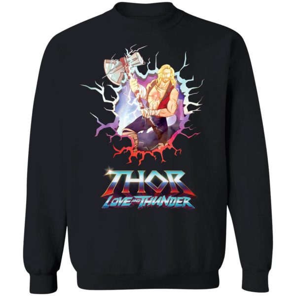 Thor Love And Thunder Sweatshirt