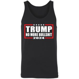 Trump 2024 No More Bullshit Shirt 8 1