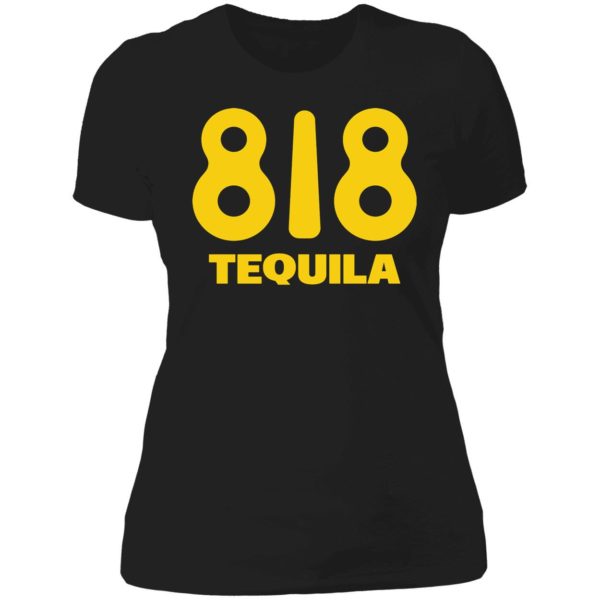 818 Tequila Ladies Boyfriend Shirt