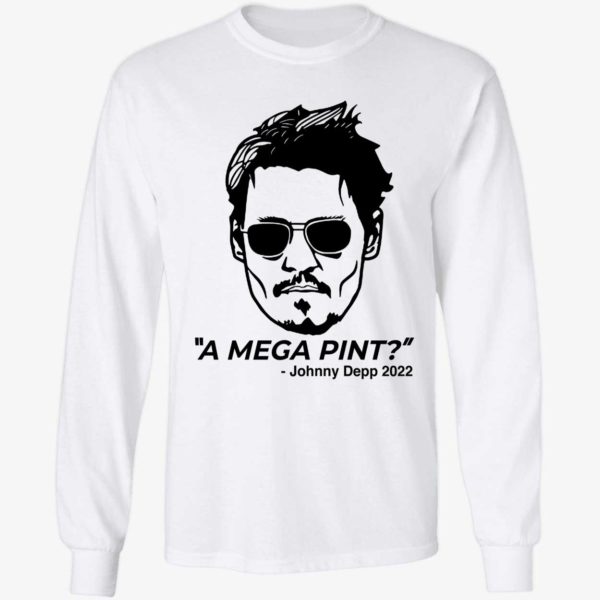 A Mega Pint Johnny Depp 2022 Long Sleeve Shirt