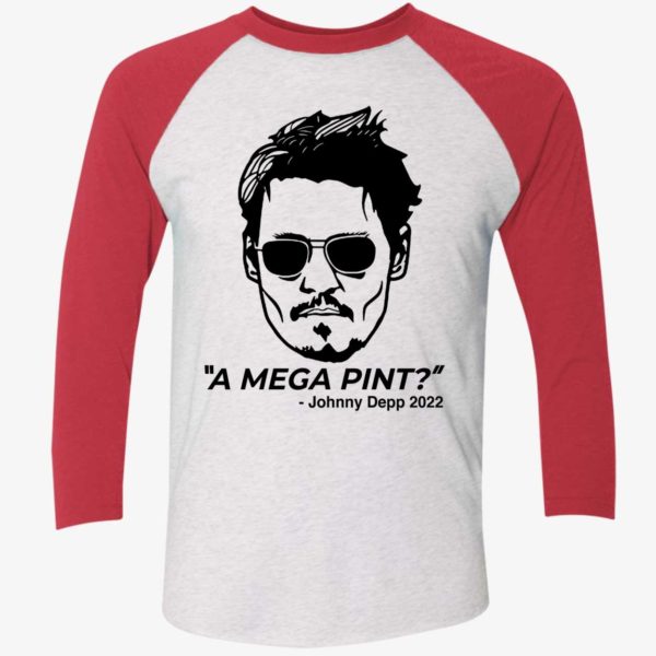 A Mega Pint Johnny Depp 2022 Shirt 9 1