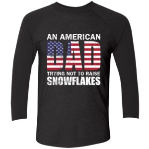 An American Dad Trying Not To Raise Snowflakes Mug 9 1