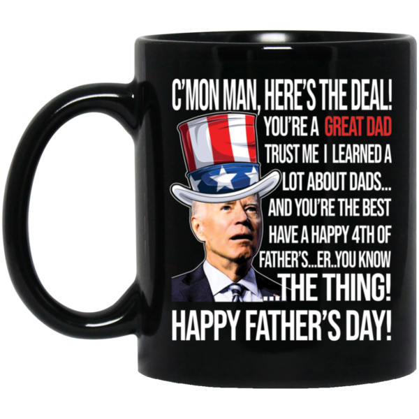Biden Happy Father's Day You're A Great Dad Mug