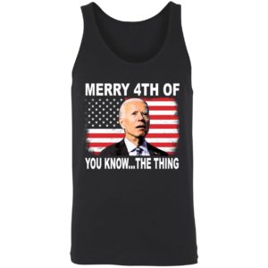 Biden Merry 4th Of You Know The Thing Shirt 8 1