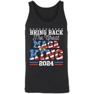 Bring Back The Great Maga King 2024 Shirt 8 1 1