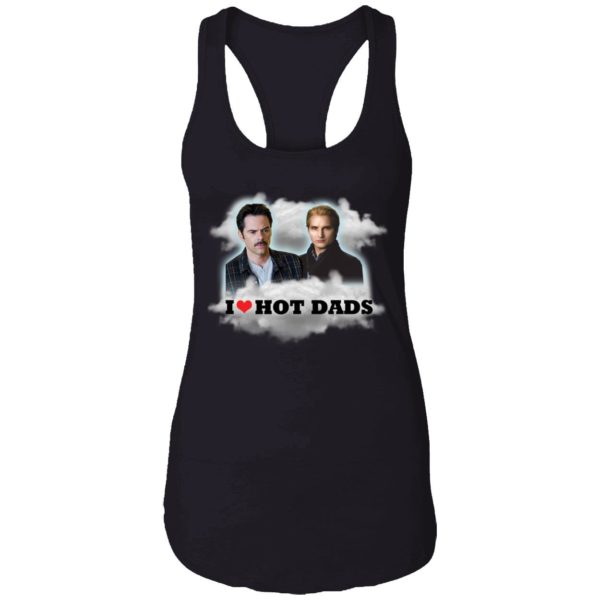 Charlie Swan Carlisle Cullen I Love Hot Dads Shirt 7 1