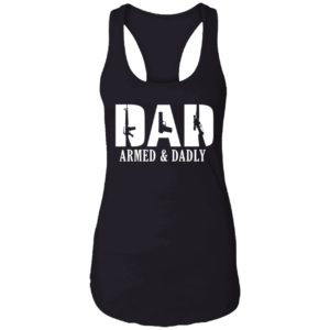 Dad 2a Armed And Dadly Shirt 7 1