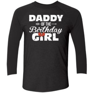 Daddy Of The Birthday Girl Shirt 9 1