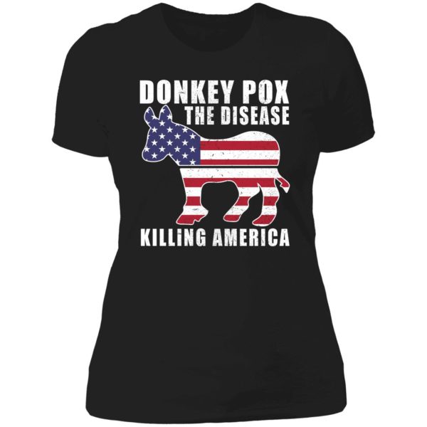 Donkey Pox The Disease Killing America Ladies Boyfriend Shirt