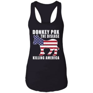 Donkey Pox The Disease Killing America Shirt 7 1
