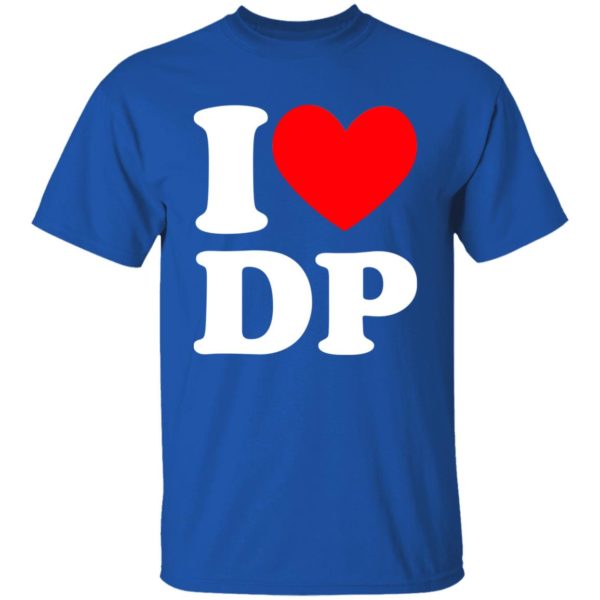 Dustin Poirier I Love DP Shirt