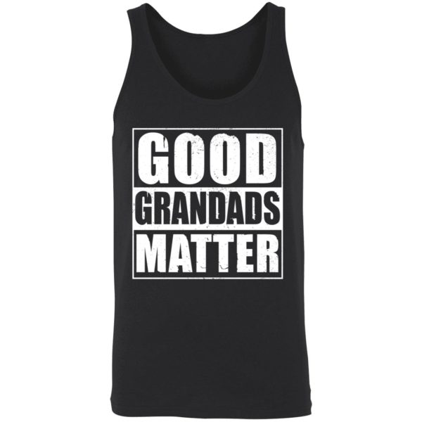 Good Grandads Matter Shirt 8 1