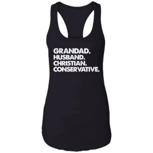 Grandad Husband Christian Conservative Shirt 7 1