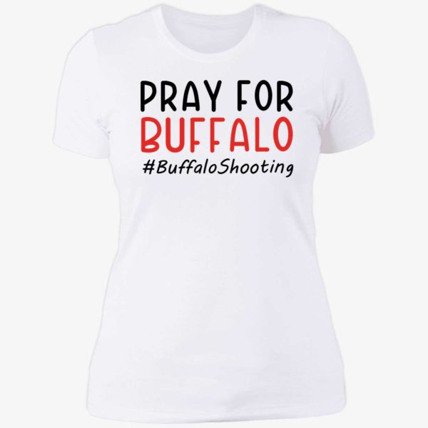 Pray For Buffalo #Buffaloshooting Ladies Boyfriend Shirt