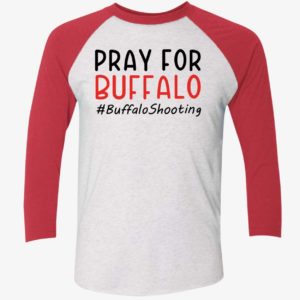 Pray For Buffalo Buffaloshooting Shirt 9 1