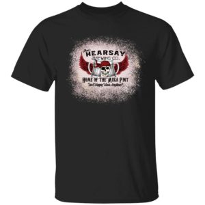 That's Hearsay Brewing Co Home Of The Mega Pint Johnny Depp Shirt
