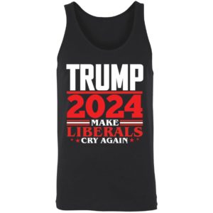 Trump 2024 Make Liberals Cry Again Shirt 8 1