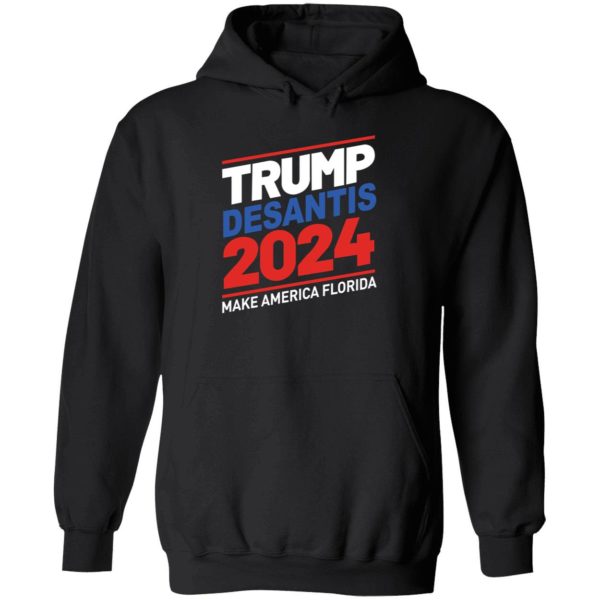 Trump Desantis 2024 Make America Florida Hoodie