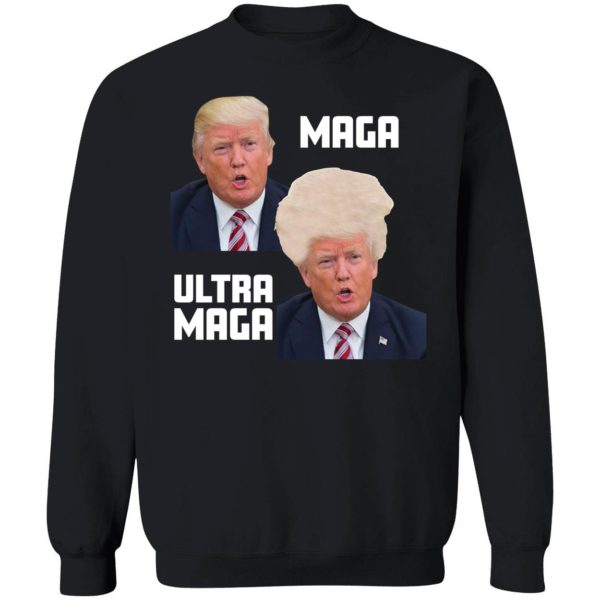 Trump Maga Ultra Maga Sweatshirt