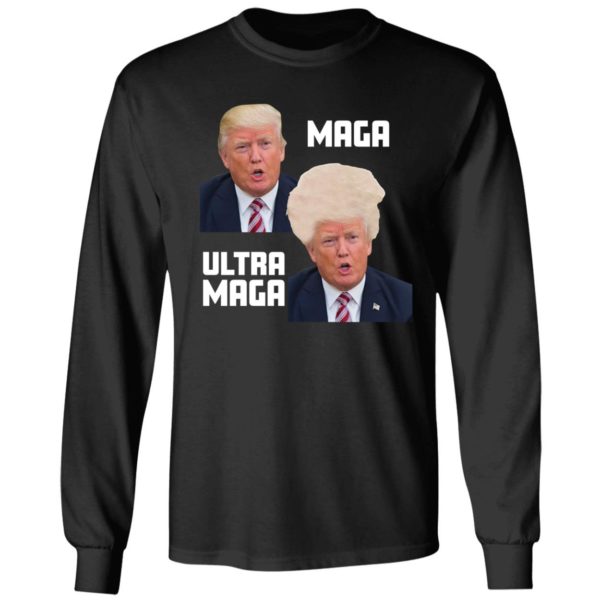Trump Maga Ultra Maga Long Sleeve Shirt