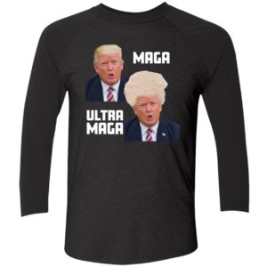 Trump Maga Ultra Maga Shirt 9 1