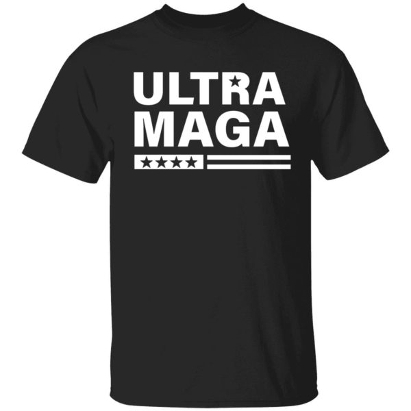 Ultra MAGA Shirt