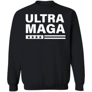 Ultra MAGA Sweatshirt