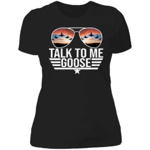 Talk To Me Goose Top Gun Aviators Ladies Boyfriend Shirt