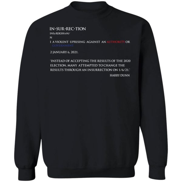 Harry Dunn Insurrection Sweatshirt