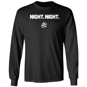 Steph Curry Night Night Long Sleeve Shirt