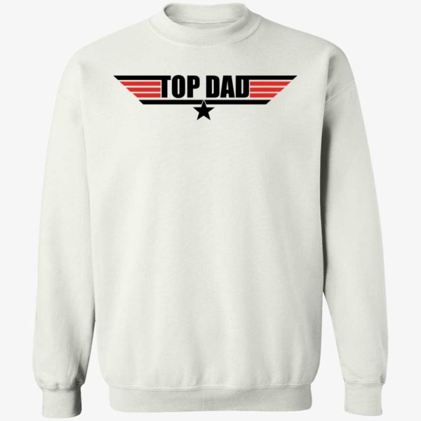 Top Dad Sweatshirt