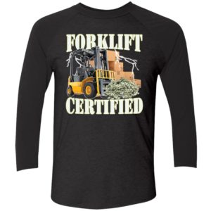 Forklift Certified Shirt 9 1