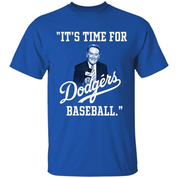 Vin Scully It’s Time For Dodgers Baseball Shirt